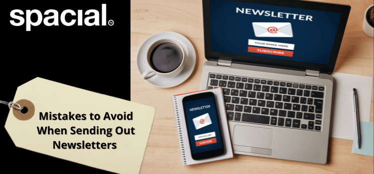 Newsletter mistakes to avoid